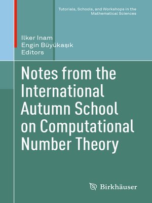 cover image of Notes from the International Autumn School on Computational Number Theory